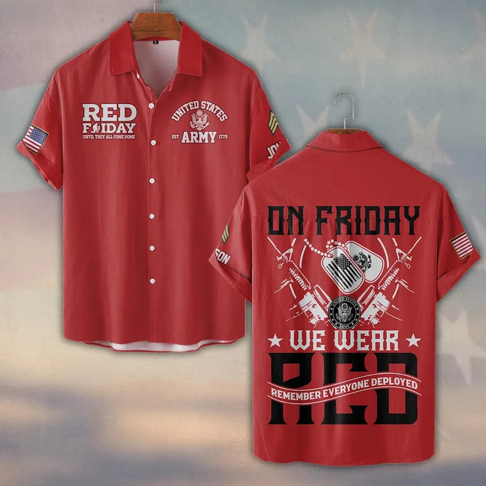 On Friday We Wear Red Remember Everyone Deployed Hawaiian Shirt