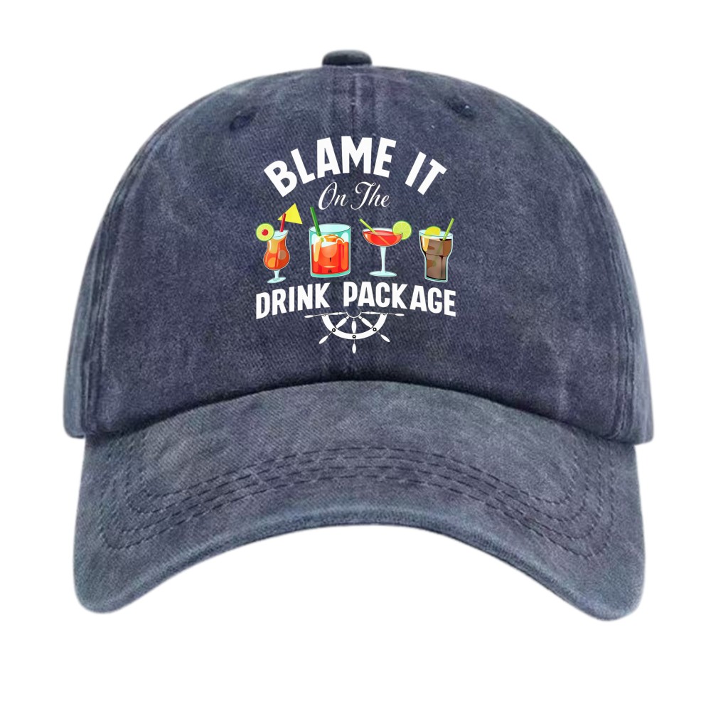 Funny Cruise Dad Hat Blame It On The Drink Package Unisex Vacation Baseball Cap
