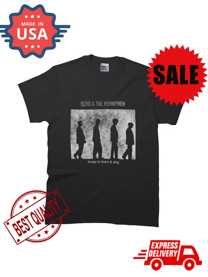Echo & the Bunnymen More Songs to Learn and Sing MAN WOMAN T-Shirt HT1902