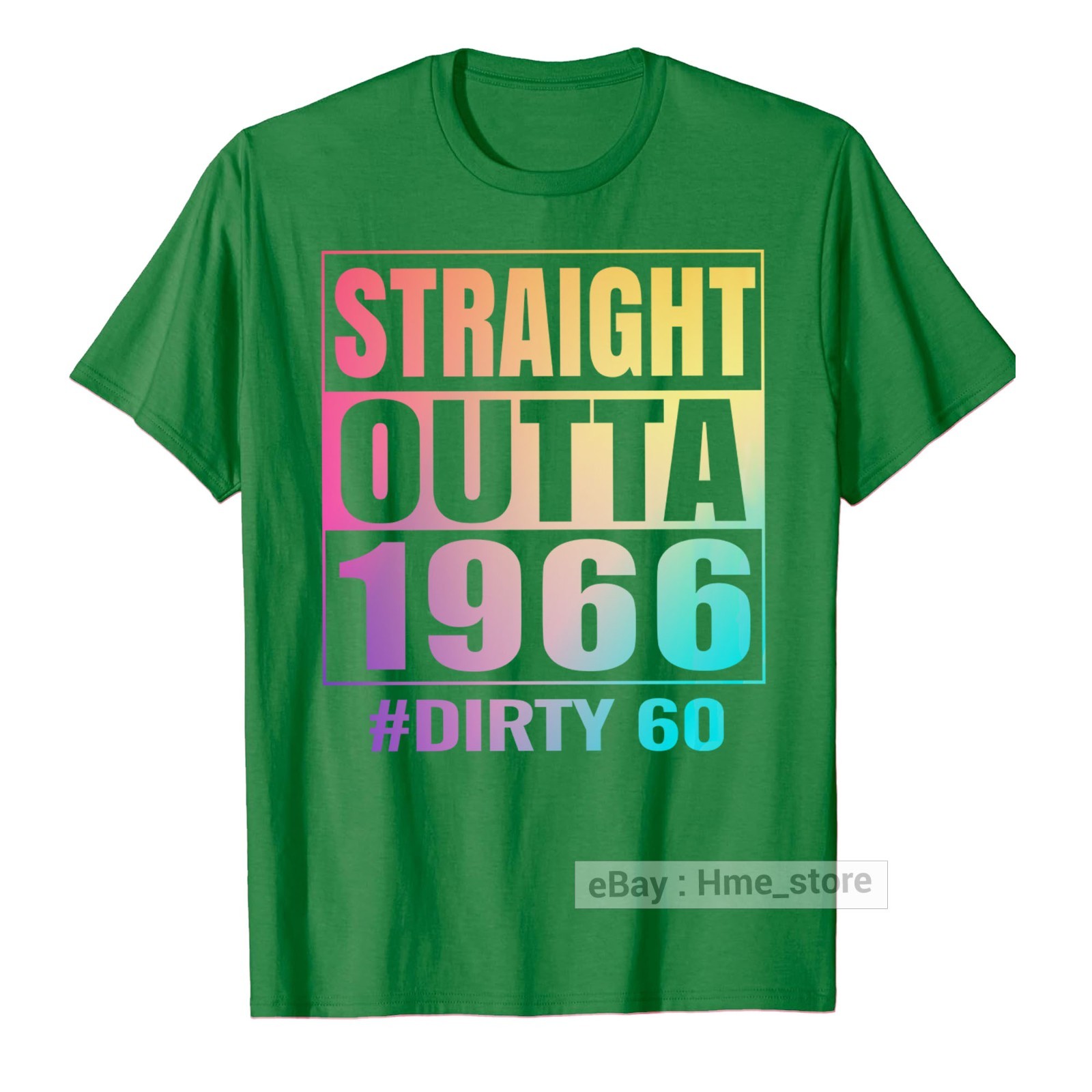 Sixty 60 Tie-dye 60th Birthday T-Shirt Straight Outta 1965 Dirty 60th Bday Tee