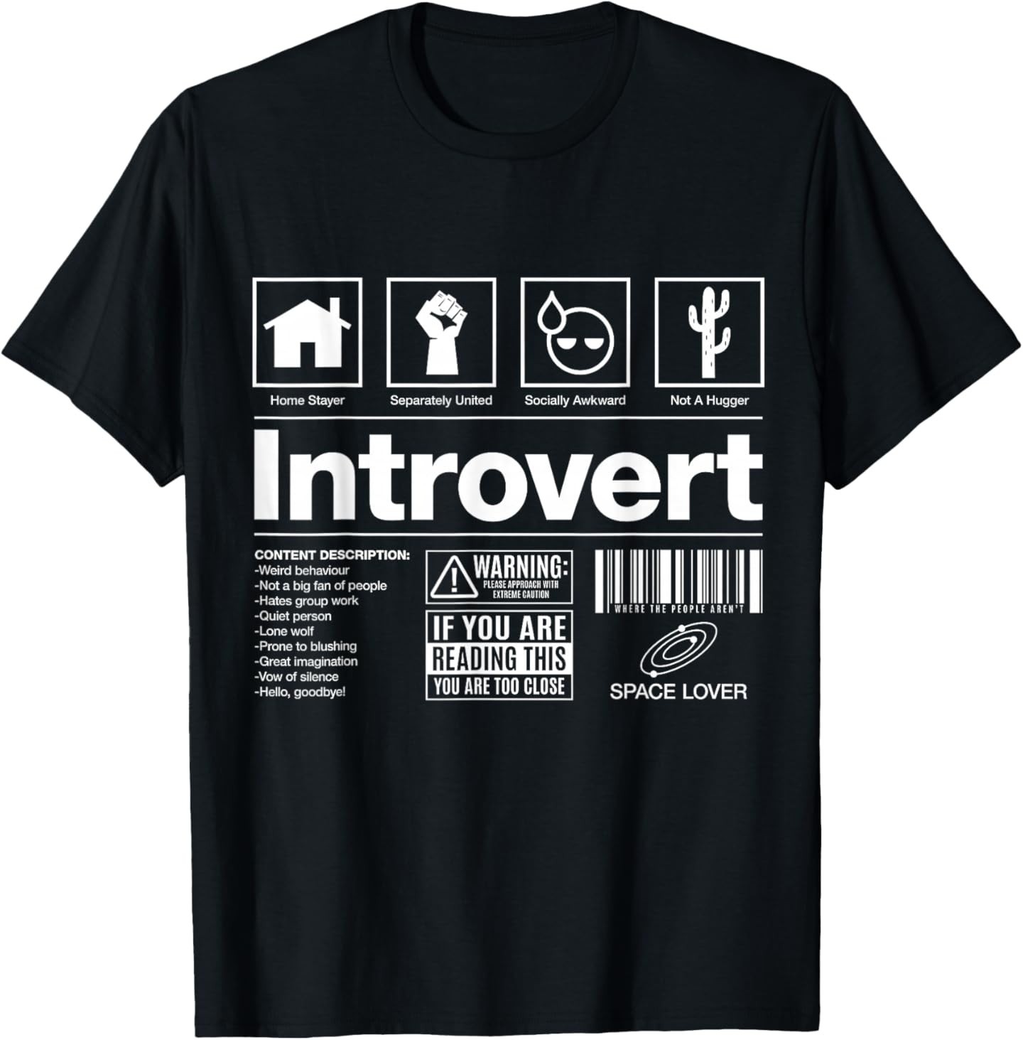 Introvert Label Signs T-Shirt