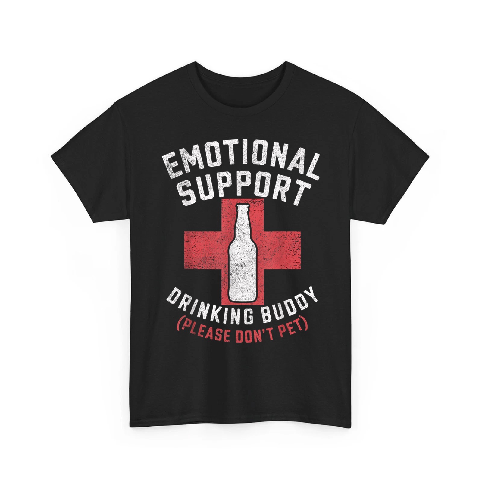 Emotional Support Drinking Buddy Adult Humor Drinking Funny Unisex T-Shirt