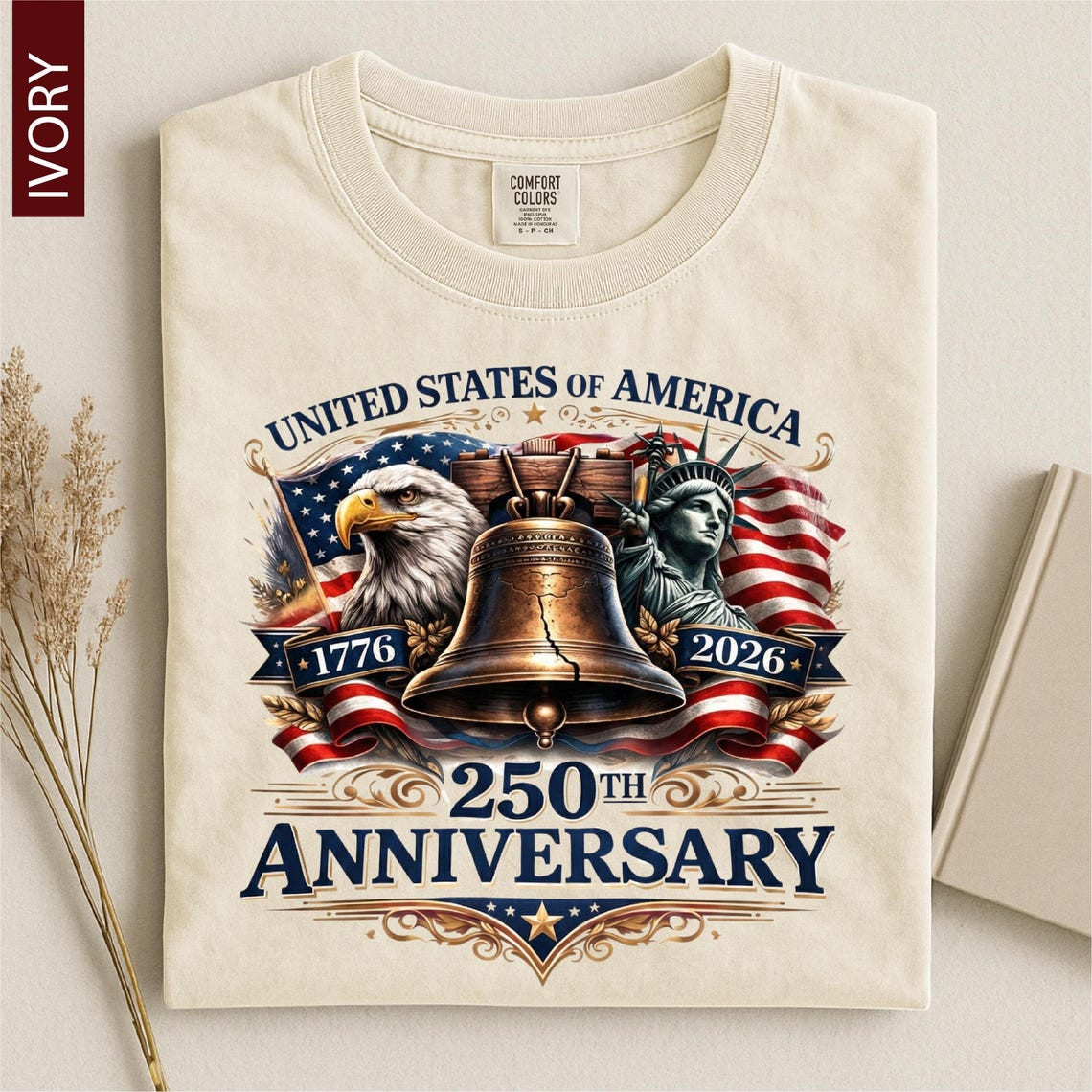 Comfort Colors USA 250th Anniversary Shirt 1776-2026 Bald Eagle July 4th Tee