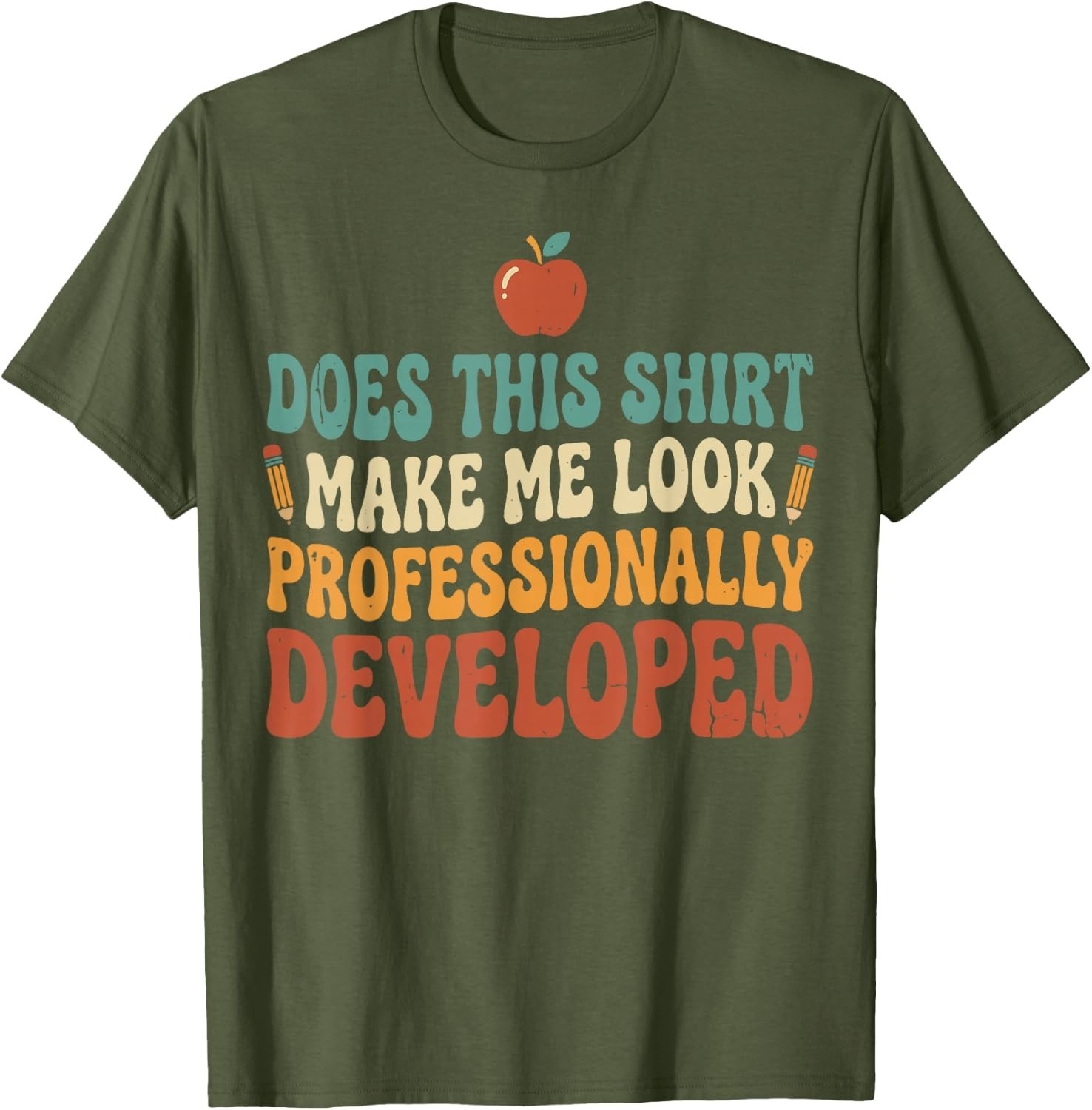 Funny Teacher Shirt, Professional Development Day T-Shirt