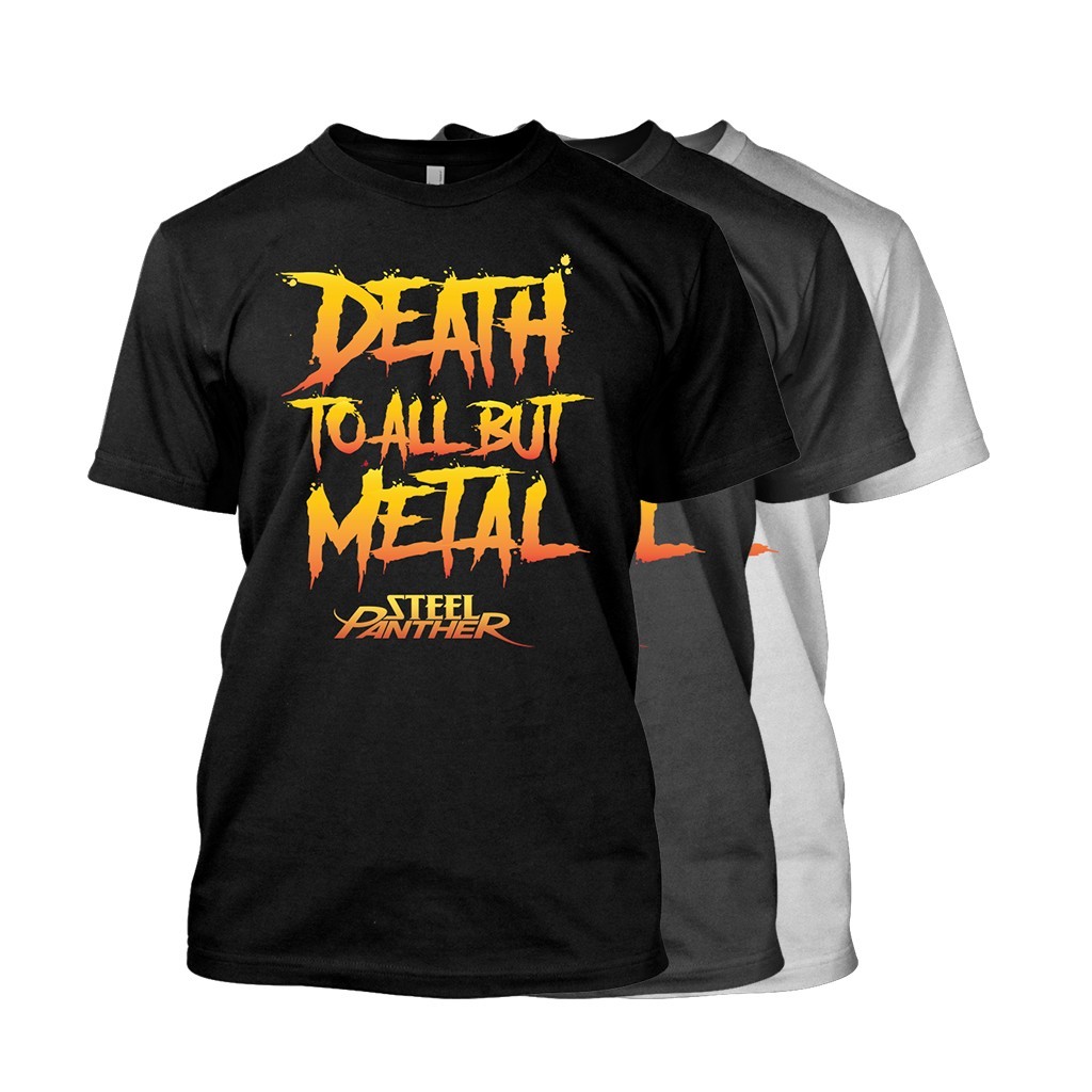 Death To All But Metal 2022 Steel Panther Unisex S-5XL Shirt AE163
