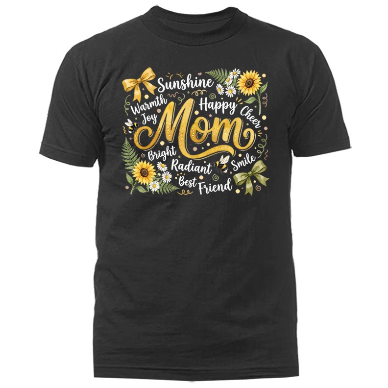 Happy Mom Sunflower Floral Mother’s Day Gift Unisex T-shirt