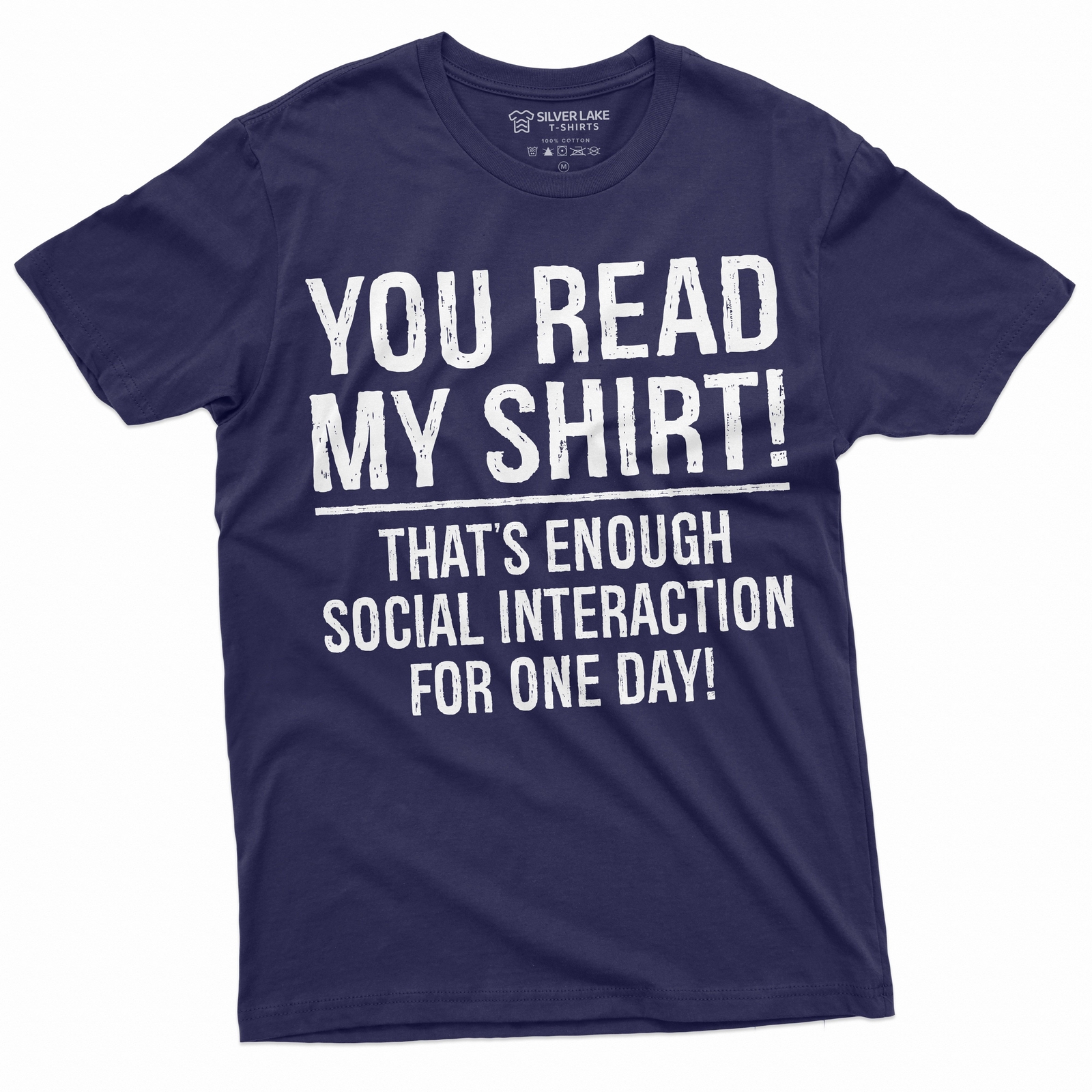 Social interaction Funny Saying shirt Humorous tee introvert anti social Tee