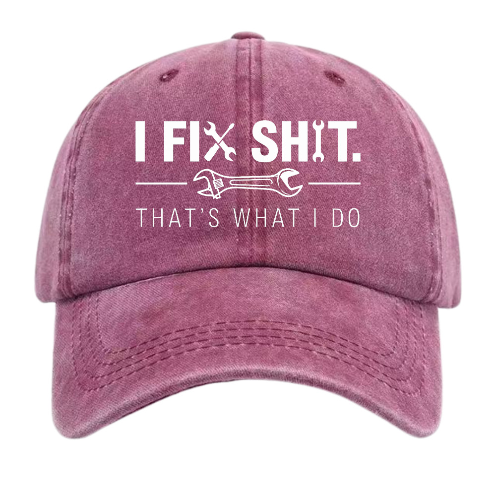 “I FIX SHIT.”Funny Mechanic Dad Hat,Sarcastic Repairman Cap,Unisex Vintage Style