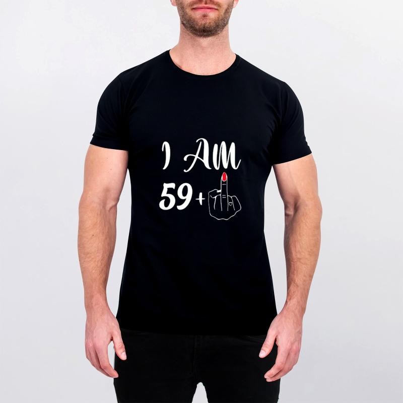 60th Birthday I’m 59 Plus 1 60 Years Old Unisex Shirt Gift♪