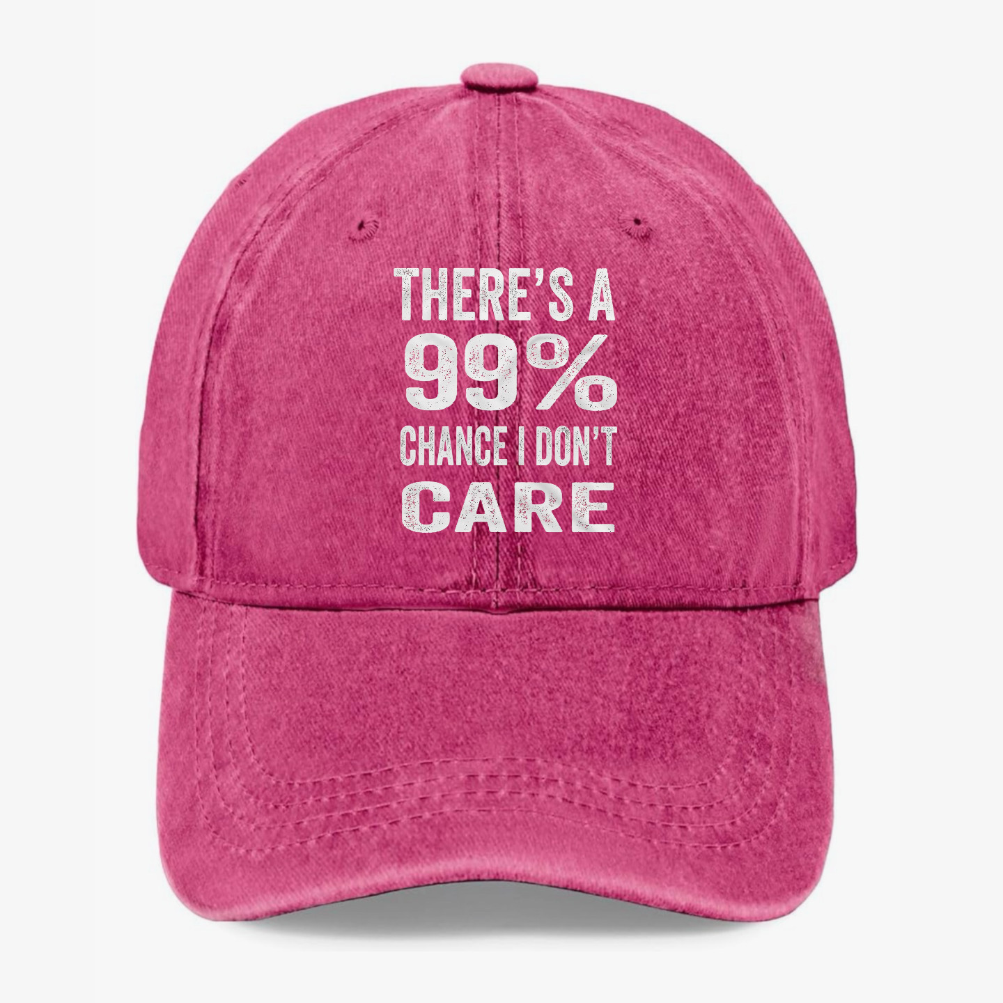 Funny 99% Chance I Don’t Care Hat Sarcastic Humor Quote Dad Hat Baseball Cap