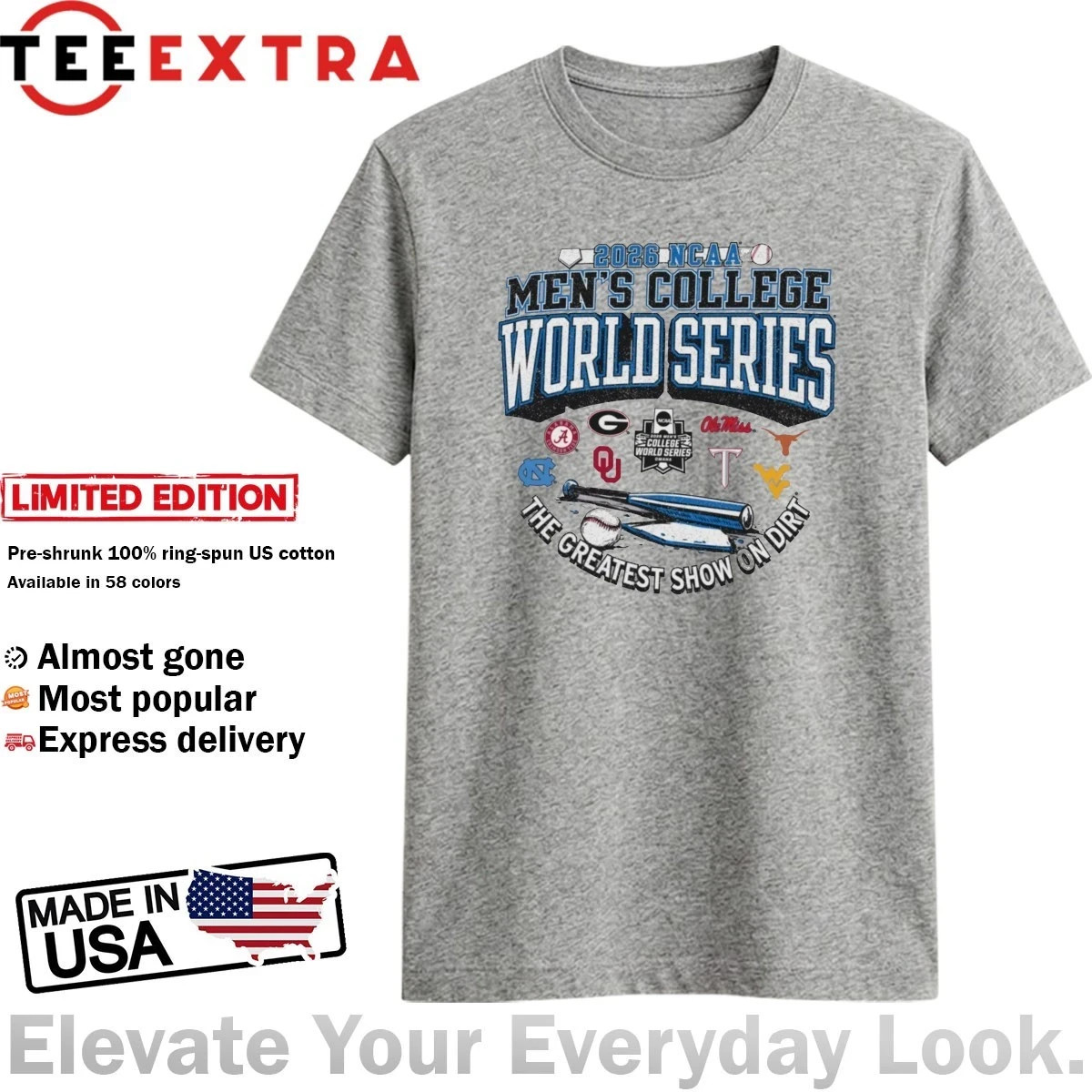 8 Teams 2026 NCAA Men’s College World Series The Greatest Show On Dirt Shirt