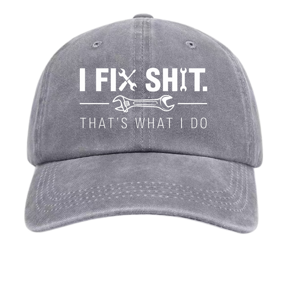 “I FIX SHIT.”Funny Mechanic Dad Hat,Sarcastic Repairman Cap,Unisex Vintage Style