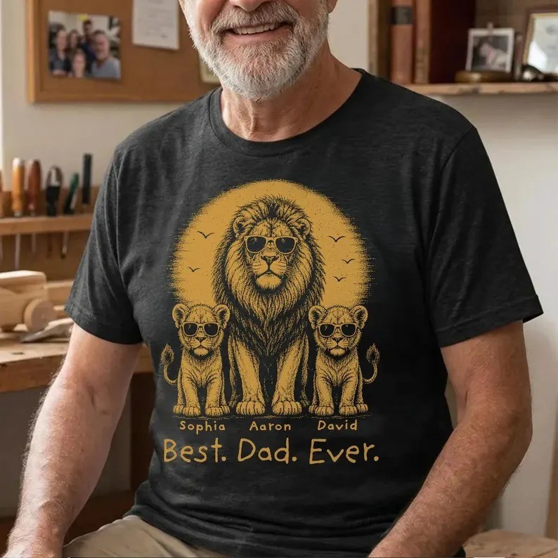 Personalized Lion Dad Shirt with Kids Names Best Dad Ever Father’s Day Gift