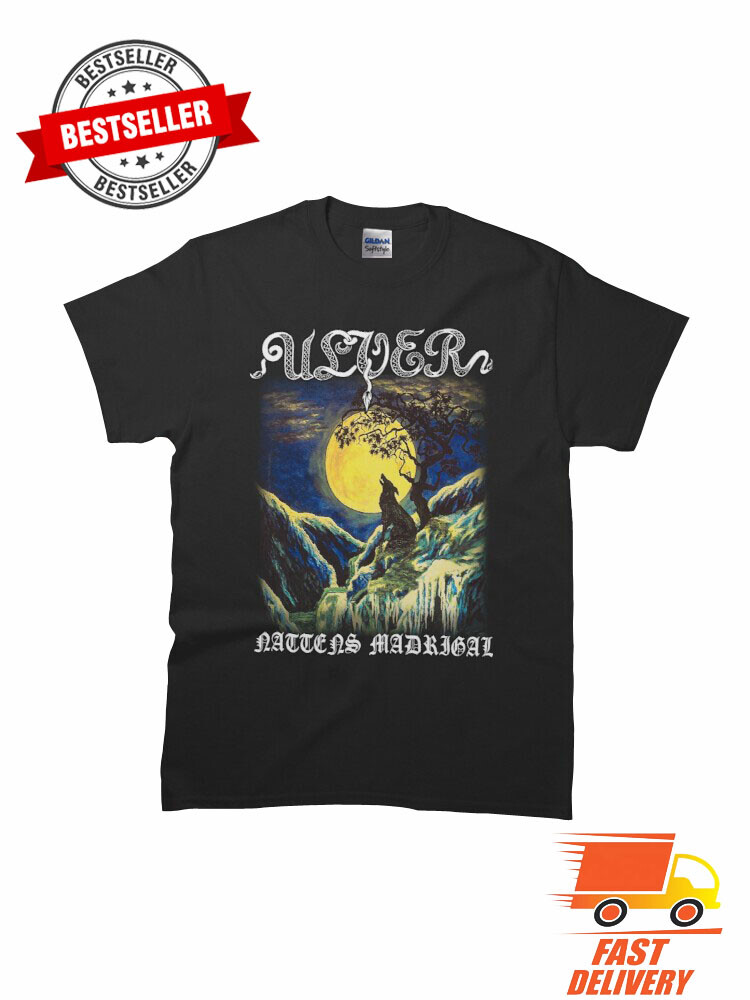 Ulver – Nattens Madrigal – Aatte Hymne til Ulven i Man T-Shirt Size S to 2XL