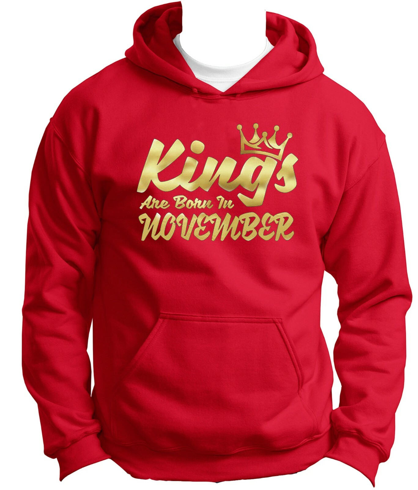 GOLD KINGS Are Born In NOVEMBER HOODIE The Best Birthday Birthday Anniversary