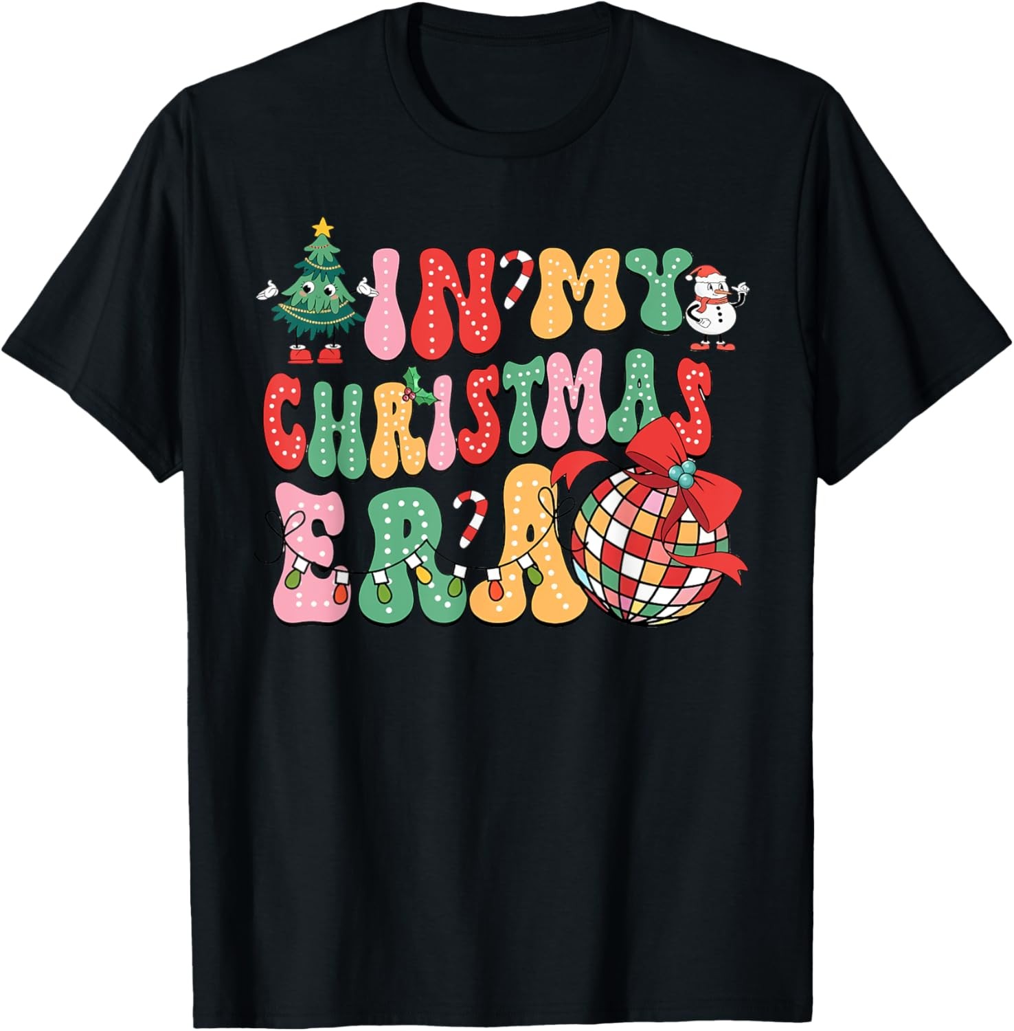 In My Christmas Era Cute Groovy Christmas Holiday Xmas T-Shirt All Sizes