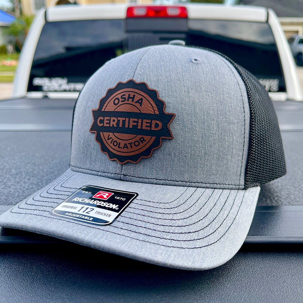 Certified OSHA Violator Funny Blue Collar Leather Patch Hat