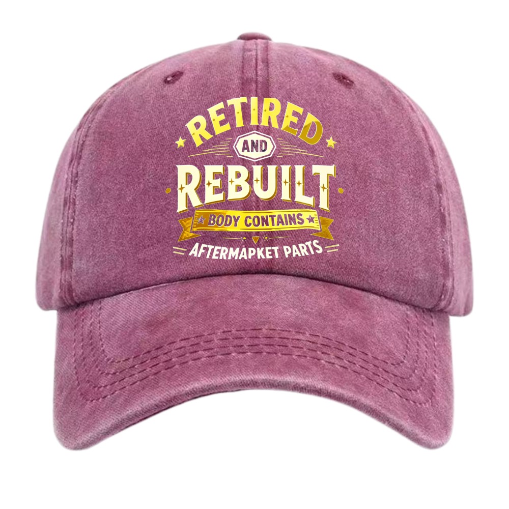 Vintage Retired Rebuilt Surgery Recovery Outdoor Leisure Unisex Dad Hat