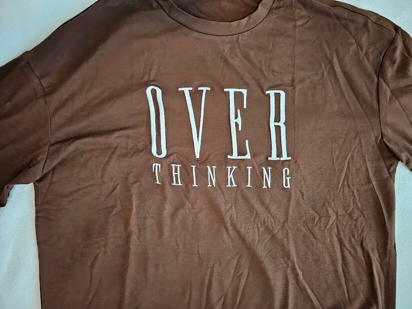 Joress Brown Over Thinking T shirt Funny Slogan Unisex T-shirt Size Men L 8/10