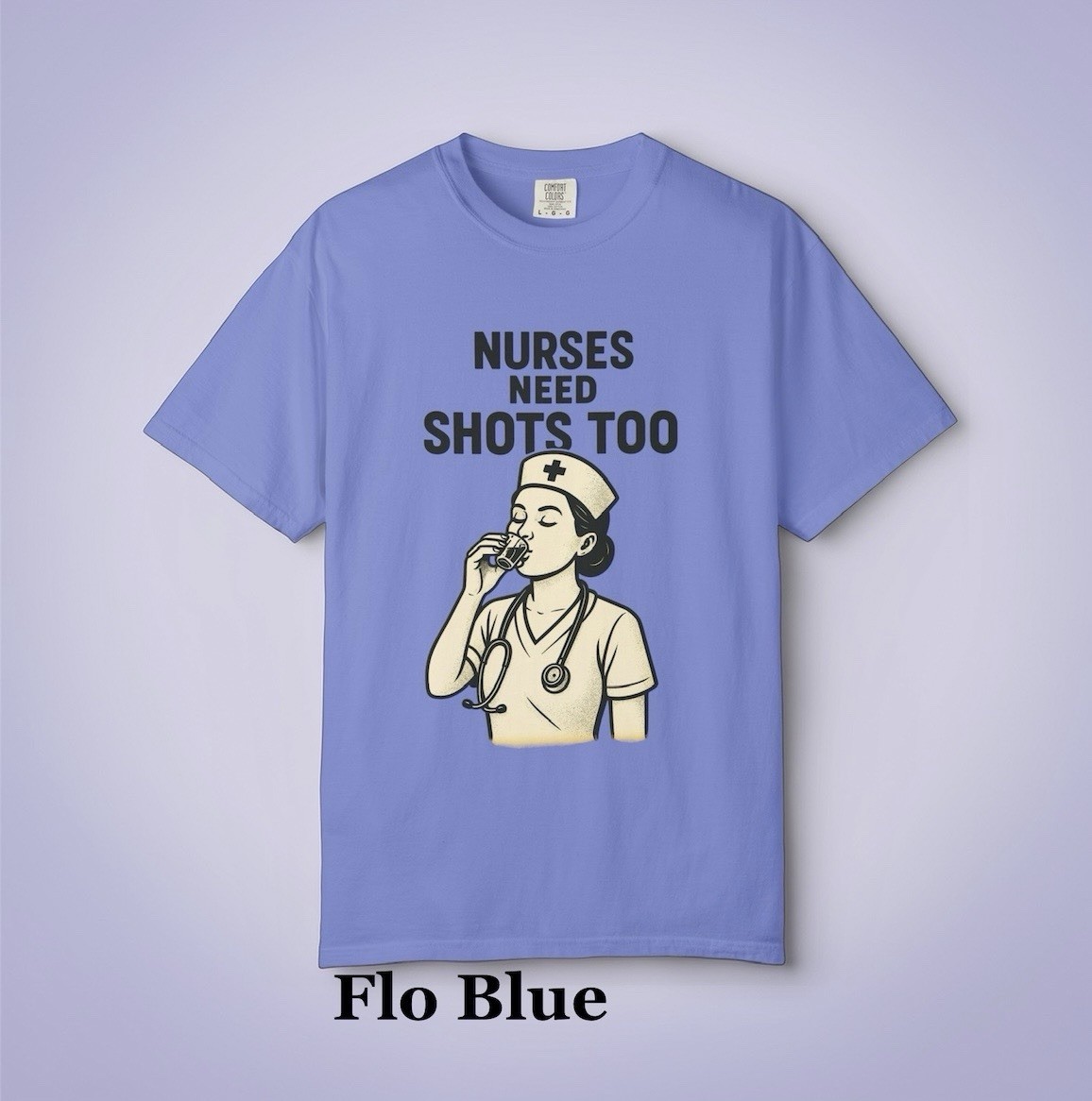 Nurse Need Shots Graphic T-shirt. Unisex. Multiple Colors And Sizes. Ships Free!