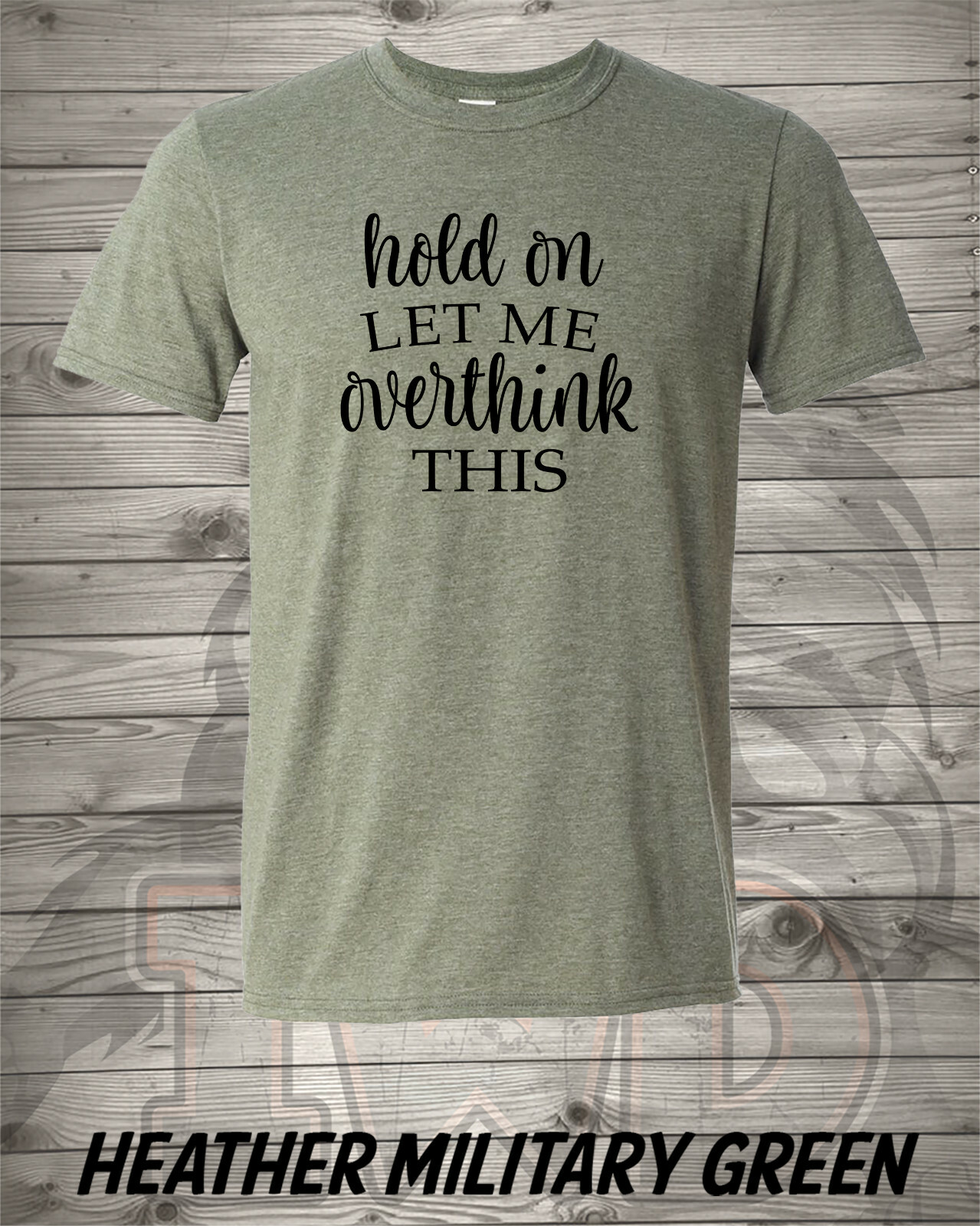 Hold On and Let Me Overthink This – Perfect Christmas Gift – Free Shipping in US