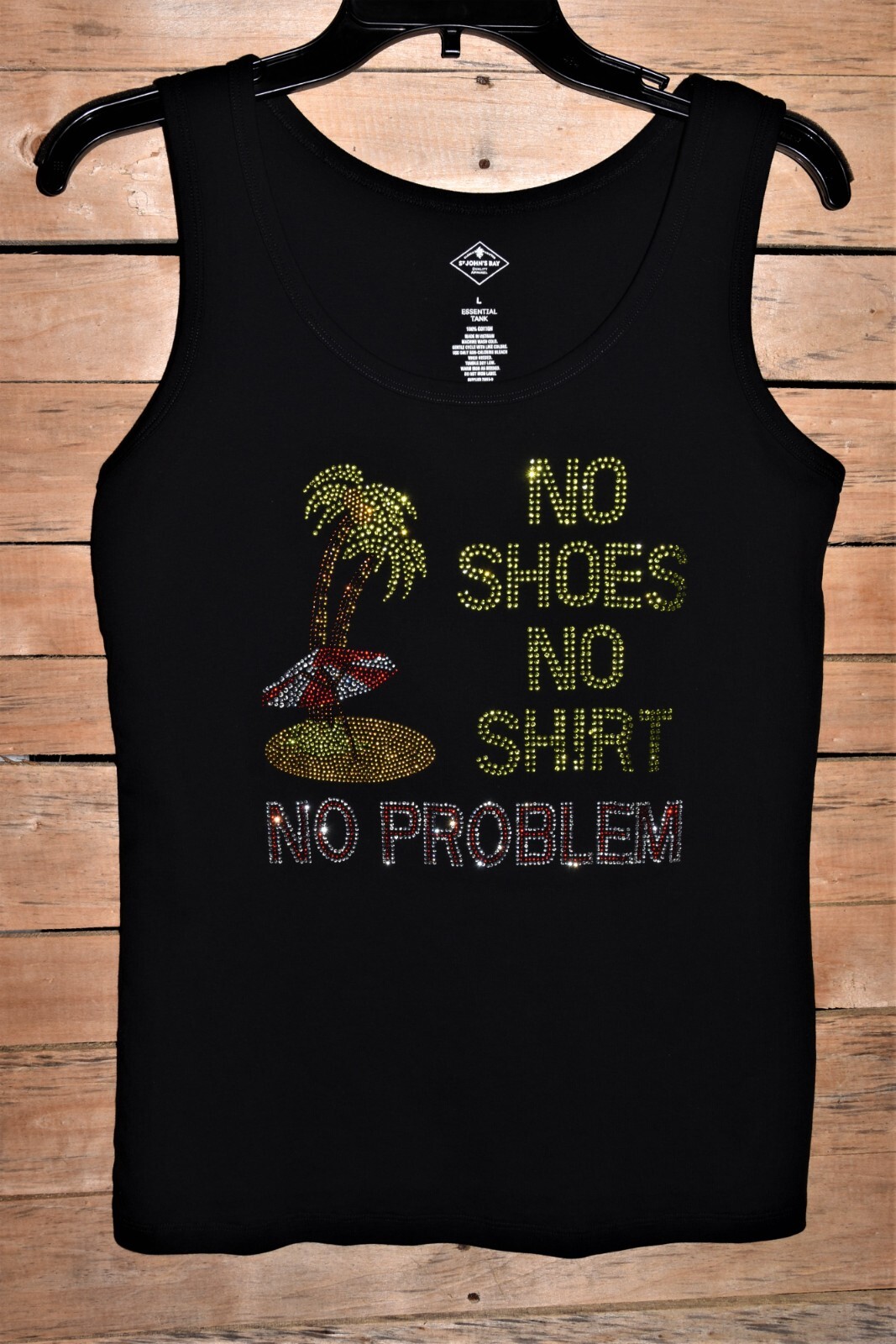 No Shoes No Shirt No Problem rhinestone shirt tank S M L XL XXL 1X 2X 3X 4X 5X