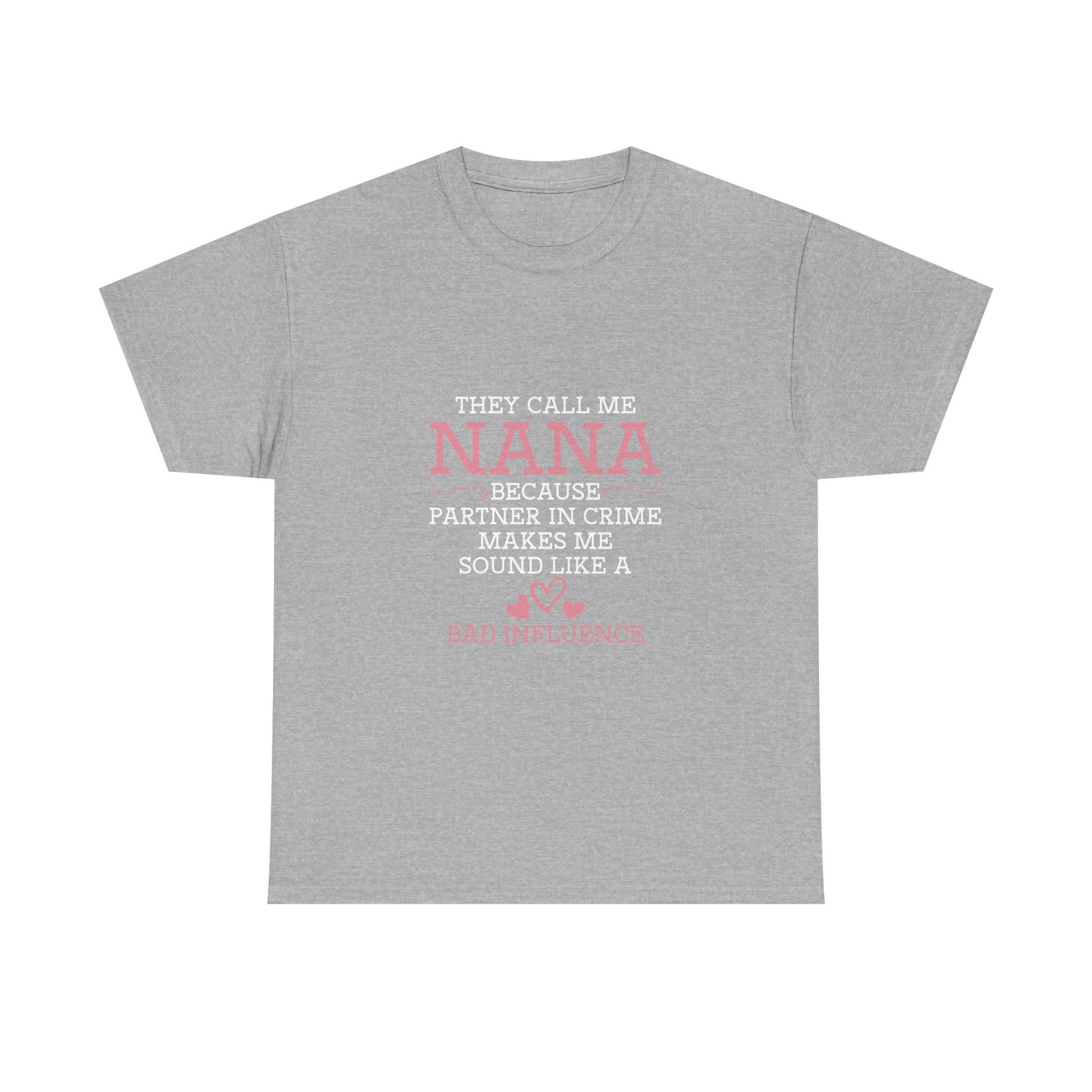 Nana Partner In Crime Tee Shirt – Funny Gift T-Shirt For Nanna Grandma