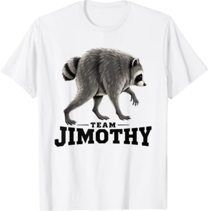 Team Jimothy Raccoon T-Shirt