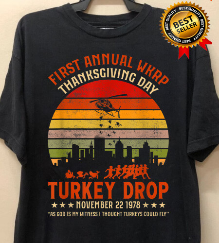 First Annual WKRP in Cincinnati Turkey Drop Funny Thanksgiving Gift T-Shirt