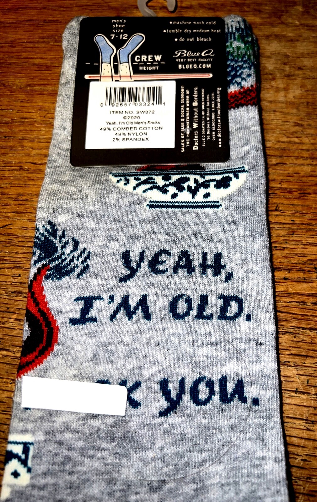 Blue Q Men’s Crew Sock “YEA,I’M OLD,—- YOU”- Men’s 7-12 Cotton Nylon Spandex