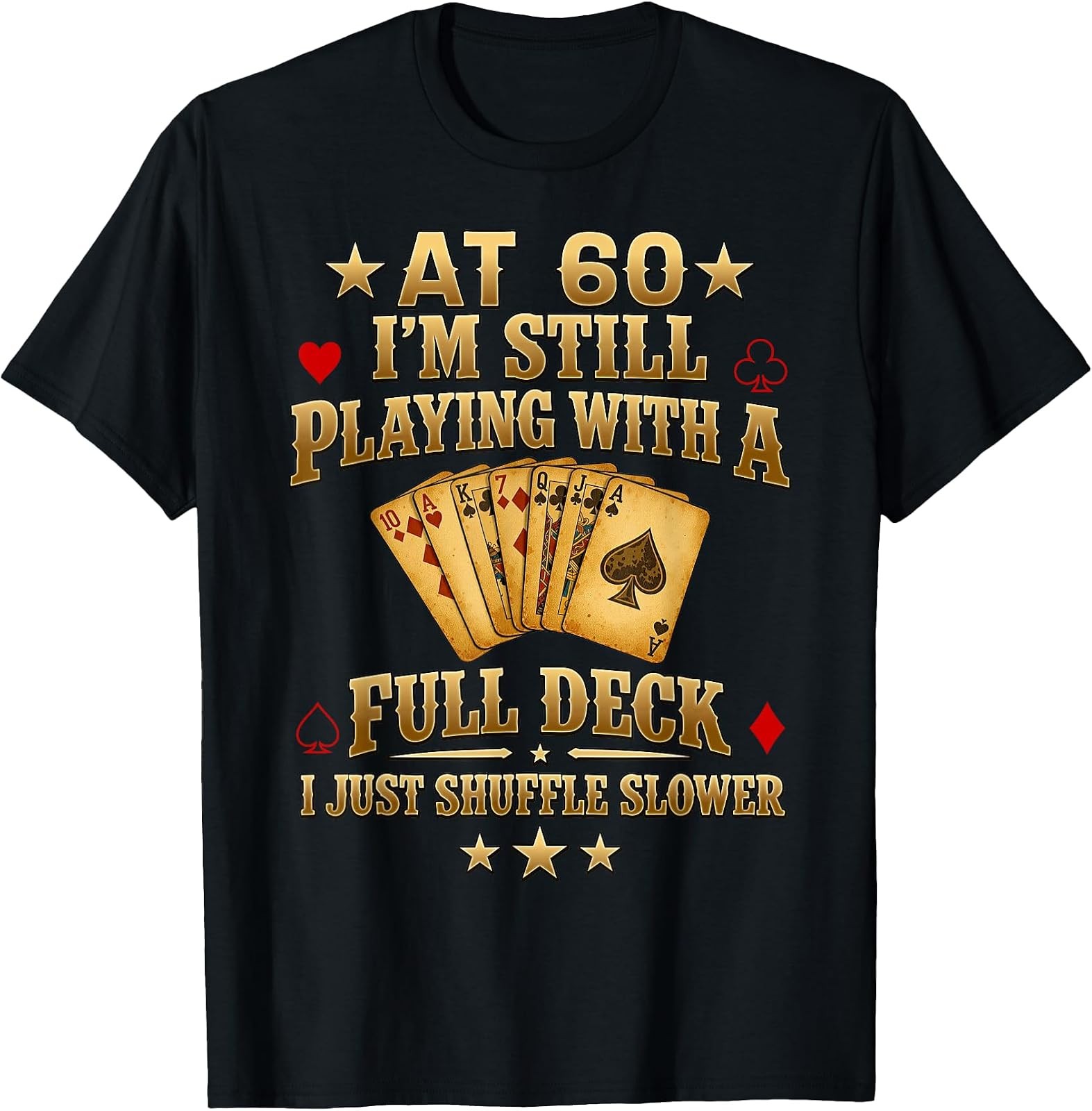 Humorous 60th Birthday T-Shirt Gift for Him/Her – Celebrate in Style!