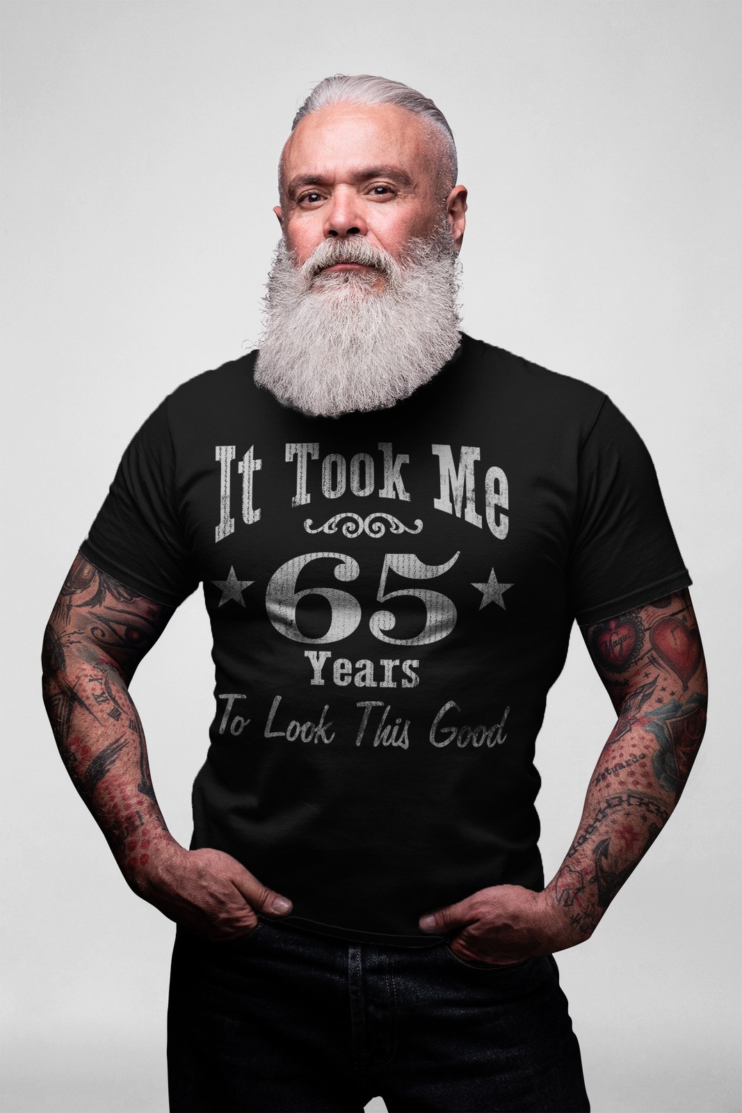 65th Birthday Gift Shirt For Men – It Took Me 65 Years To Look This Good