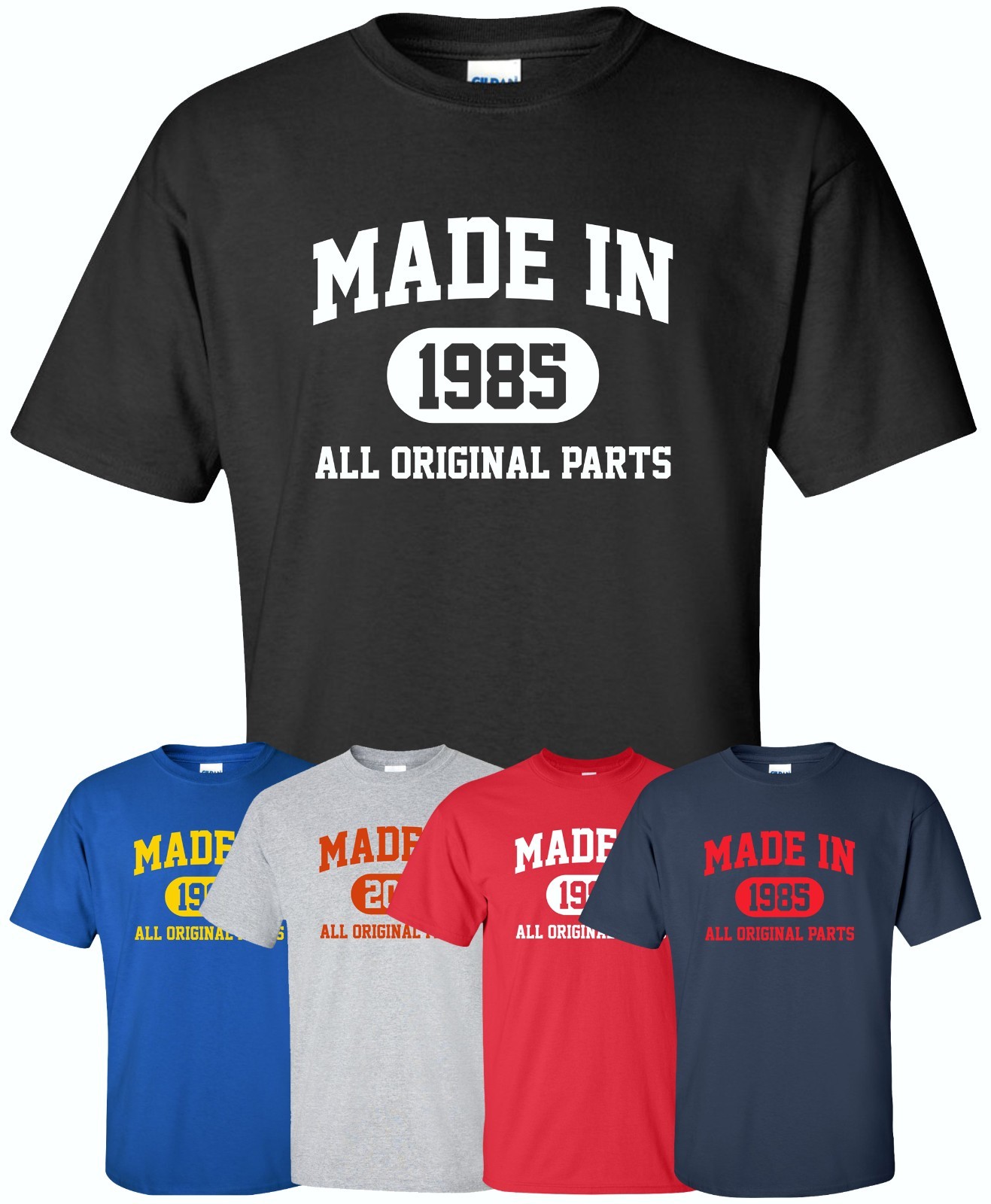 Made in 1980s (Or Any Year) T-Shirt S-4XL date of birth you choose birthday year
