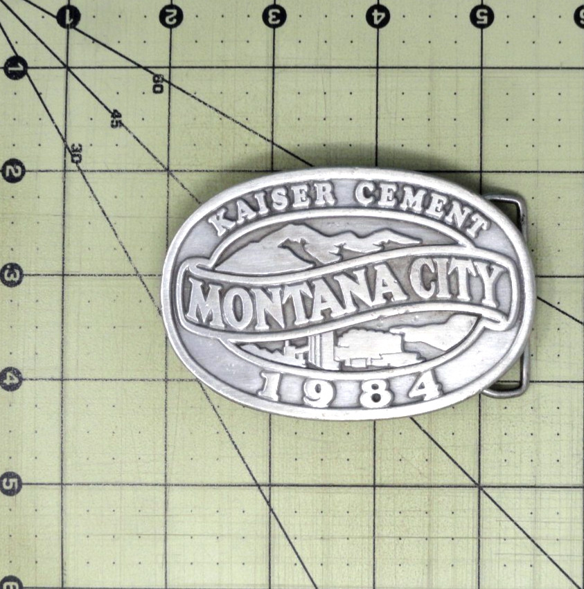Kaiser Cement SA Belt Buckle 1984 #LE Montana City Plant RM Vick Siskiyou.GMP429