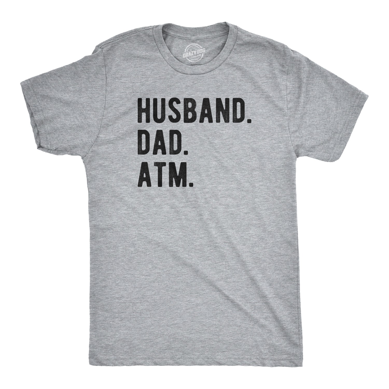 Mens Husband. Dad. ATM. T Shirt Funny Father’s Day Tee
