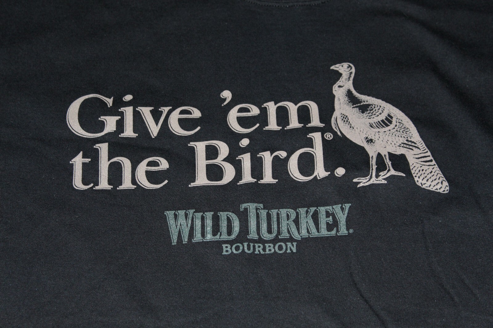 Wild Turkey Bourbon ” Give ’em The Bird ” Black Short Sleeve T Shirt ~ Size XL