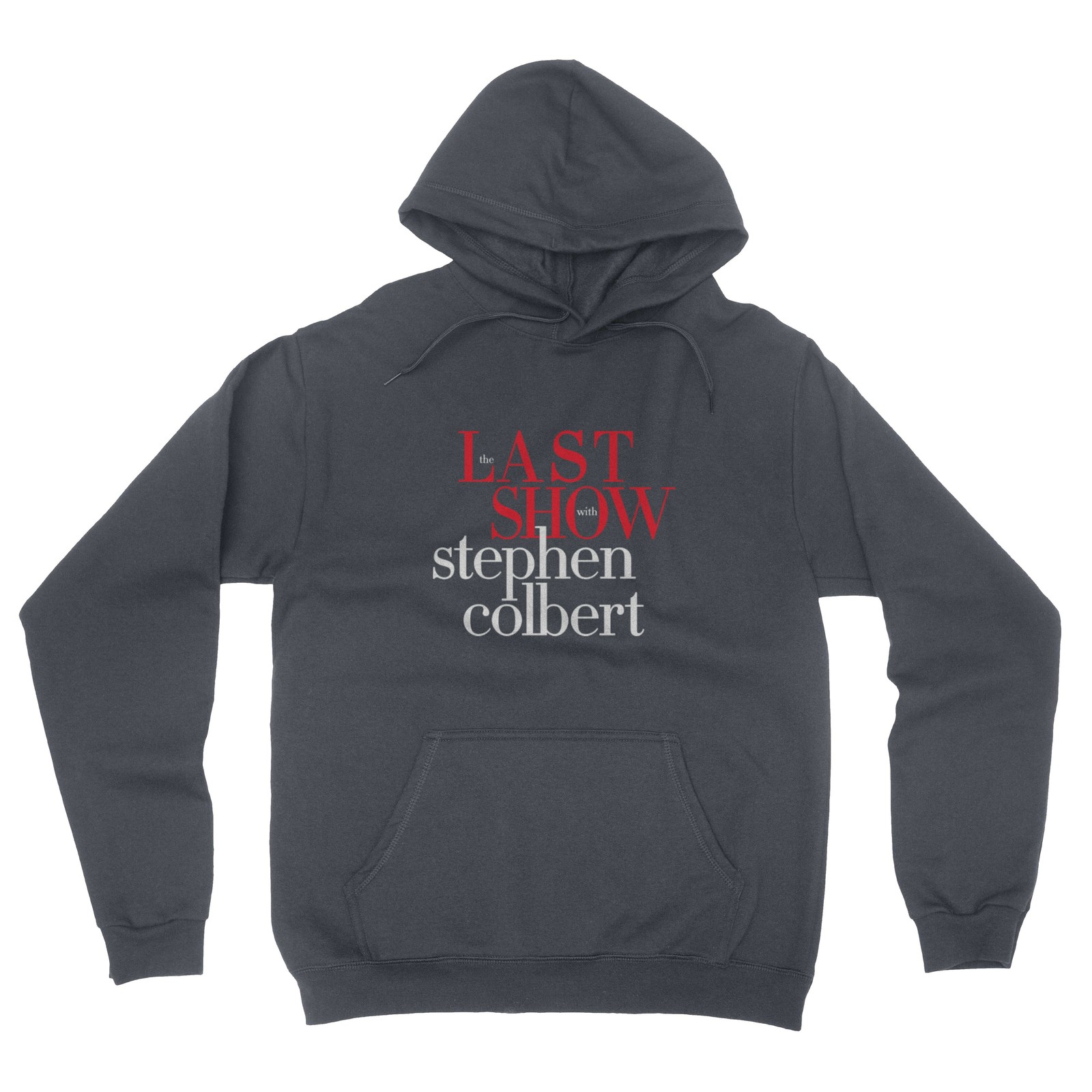 2026 The Last Show with Colbert Laughter Died Two-Side Hooded Sweatshirt