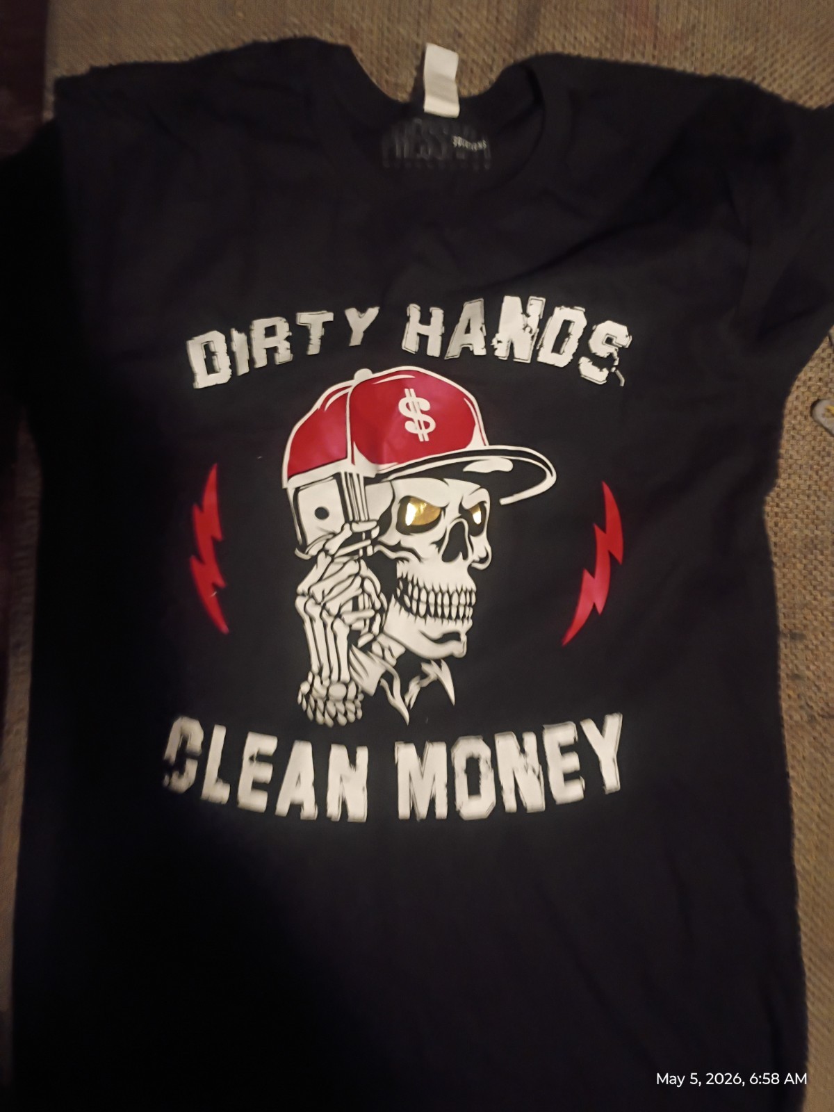 Logo T Shirt “DIRTY HANDS CLEAN MONEY”
