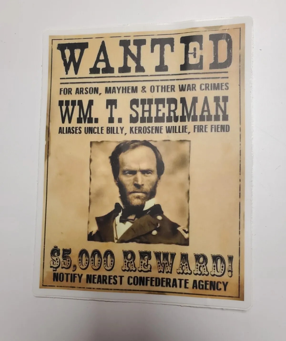 General Sherman WANTED POSTER Confederate States Civil War era poster STICKERS