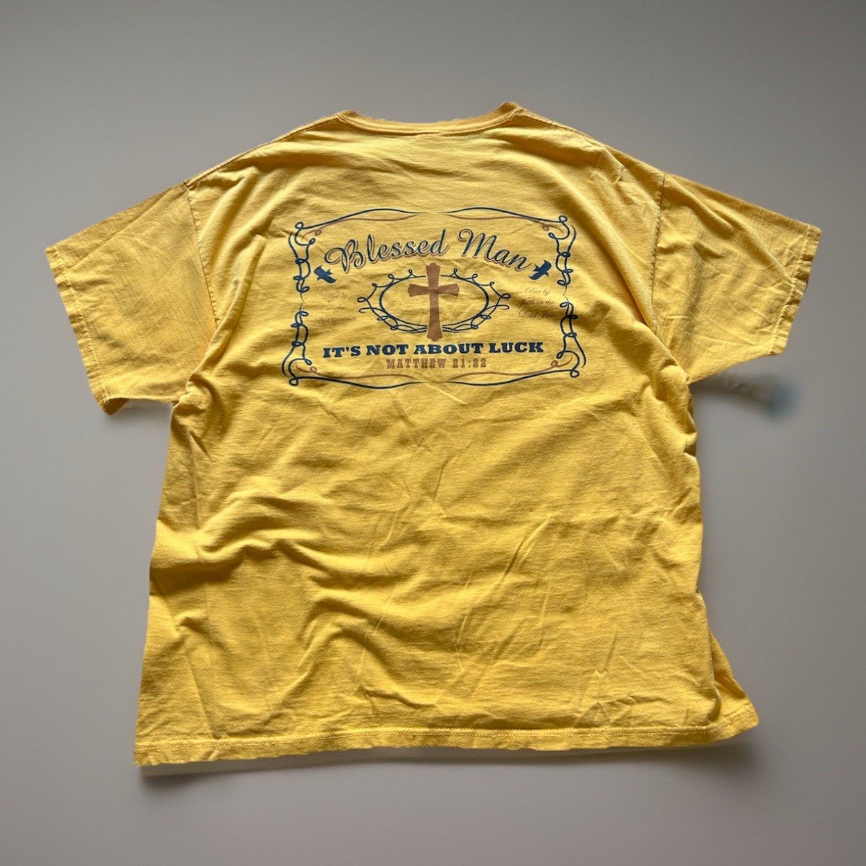 Vtg Blessed Not Luck Matthew 21:22 Christian Bible Verse 2001 Sonteez Delta 2XL