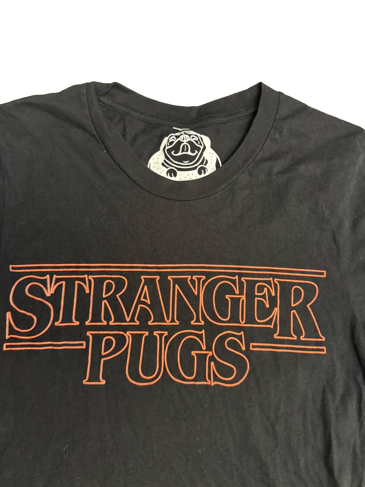 Doug the Pug -Stranger Pugs– Adorable Dog Funny Humor Unisex T-shirt Size S
