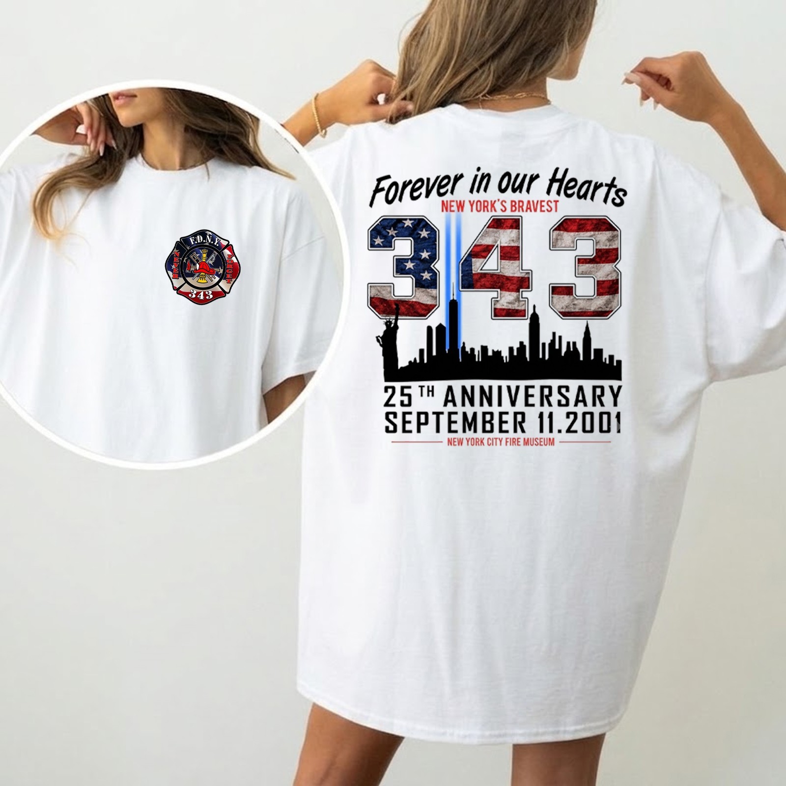 FDNY 25th Anniversary 9/11 Memorial, WE WILL NEVER FORGET 343 Hero Tribute Tee