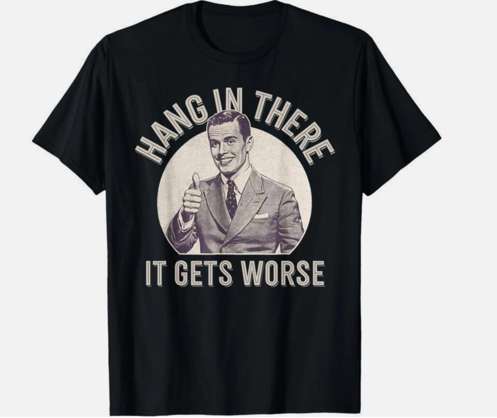 Funny Sarcastic Humor T-Shirt NEW