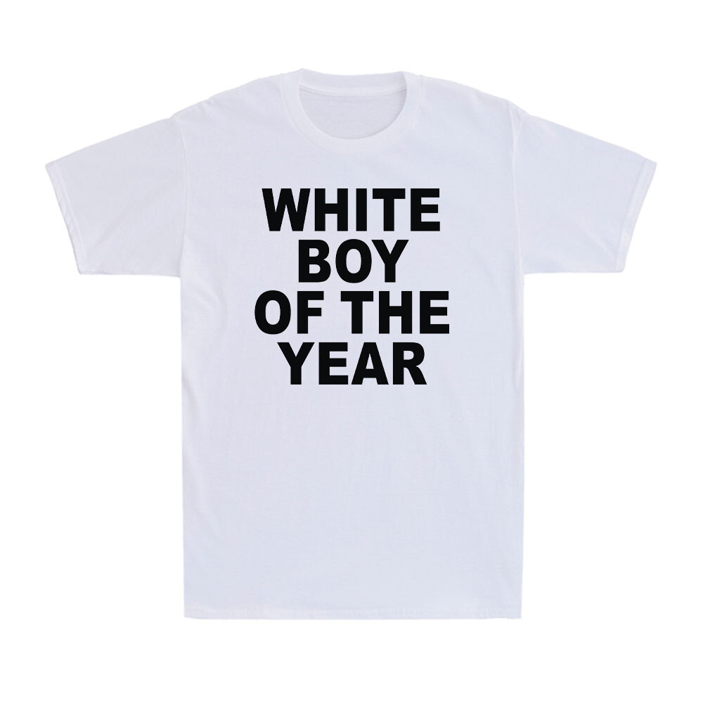 White Boy Of The Year Funny Saying Quote Gift Men’s Short Sleeve T-Shirt