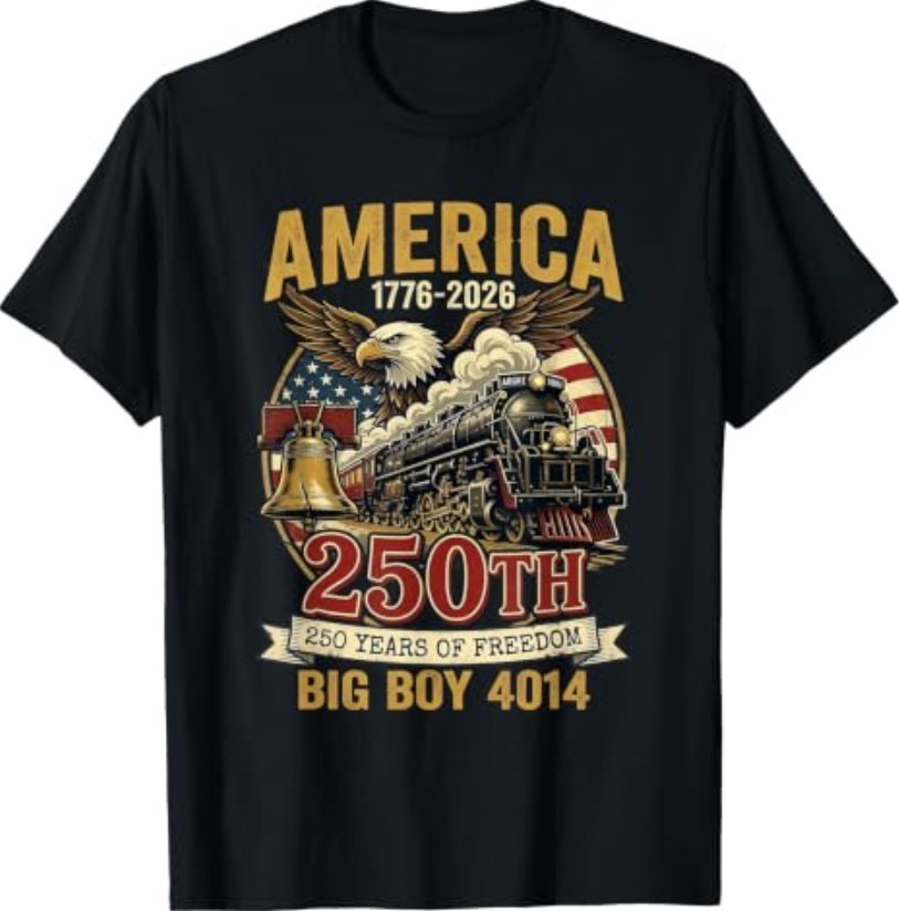 Big Boy 4014 Train USA 250th Anniversary Patriotic American T-Shirt S-3XL