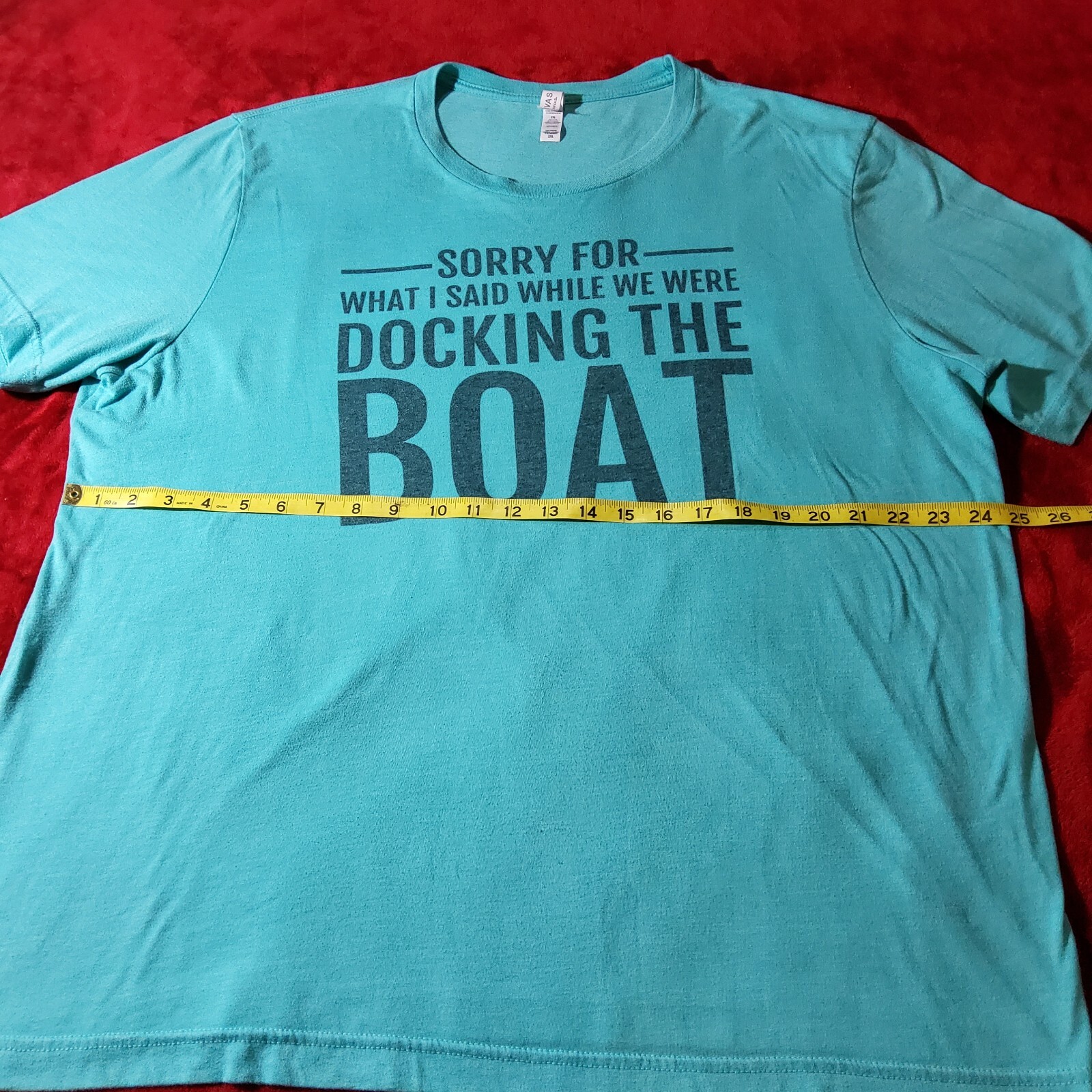Sorry For What I Said While We Were Docking The Boat Funny T-Shirt Mens 2XL Blue