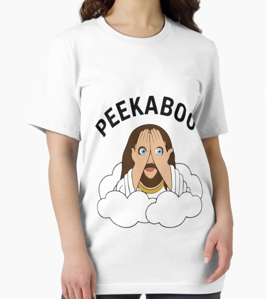 Peekaboo Jesus Funny Christian Cute Faith Humor Religious Meme Gift T-Shirt