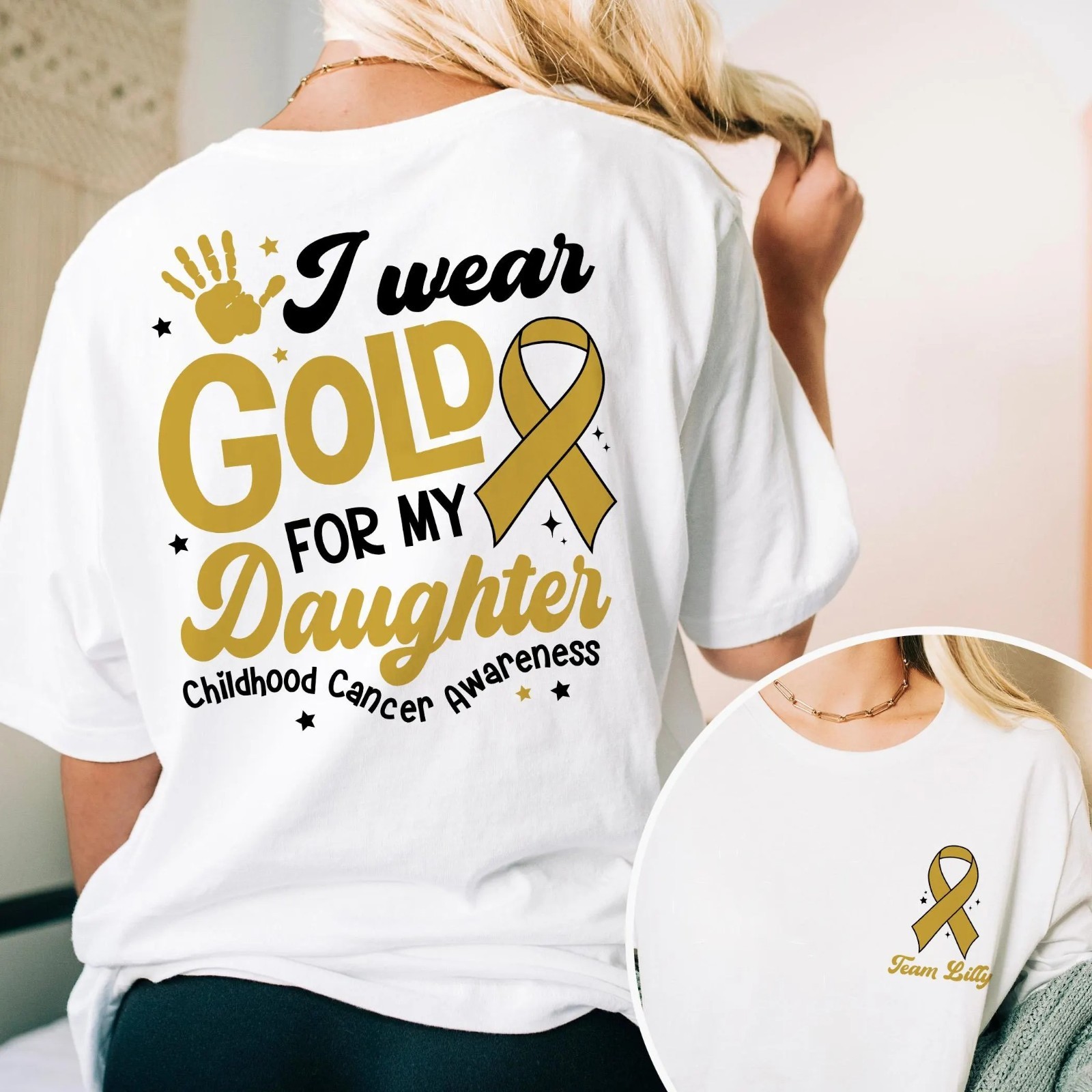 I Wear Gold For My Daughter Custom Childhood Cancer Awareness T-Shirt