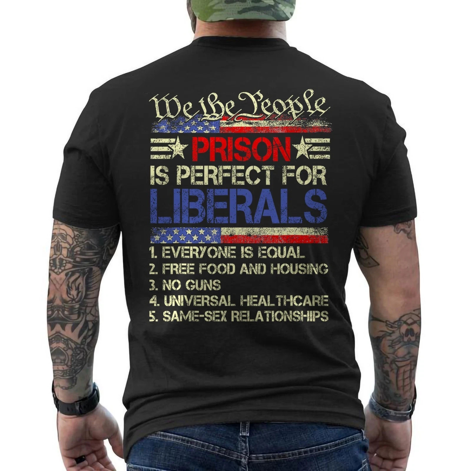 Prison is Perfect for Liberals Anti Liberal Quote Retro ON BACK T-Shirt