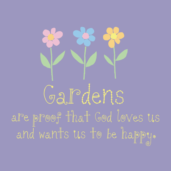 GARDEN T-shirt S M L XL XXL NWT Gardens are Proof That God Loves Us